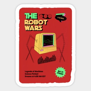 Robot Wars Machine Takeover Alien Robot Sci Fi Dreams Mr Robot Surreal Vintage Classic Sticker